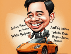 Analisis Hukum terhadap Pelaku Penipuan Asuransi