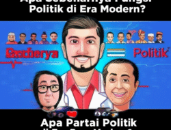 Apa Sebenarnya Fungsi Partai Politik di Era Modern?