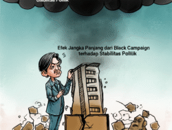 Efek Jangka Panjang dari Black Campaign terhadap Stabilitas Politik