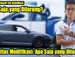 Legalitas Modifikasi: Apa Saja yang Dilarang?