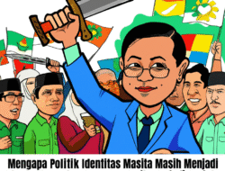 Mengapa Politik Identitas Masih Menjadi Senjata Utama dalam Pemilu