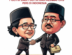 Mengurai Hubungan antara Politik dan Kebebasan Pers di Indonesia