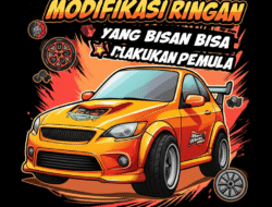 Modifikasi Ringan yang Bisa Dilakukan Pemula