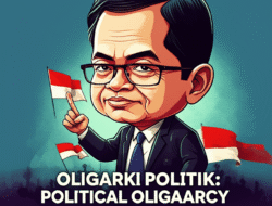 Oligarki Politik: Ancaman Nyata bagi Demokrasi Sehat