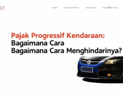 Pajak Progresif Kendaraan: Bagaimana Cara Menghindarinya?