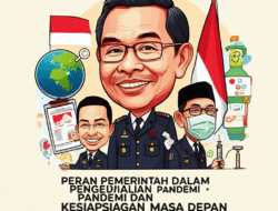 Peran pemerintah dalam pengendalian pandemi dan kesiapsiagaan masa depan