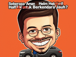 Seberapa Aman Helm Half Face untuk Berkendara Jauh?
