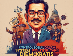 Kontrol Sosial dalam Sistem Politik yang Demokratis