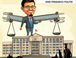 Menakar Independensi Lembaga Negara dari Pengaruh Politik