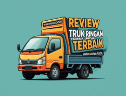Review Truk Ringan Terbaik untuk Usaha Kecil
