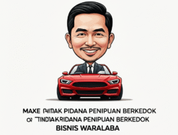 Tindak Pidana Penipuan Berkedok Bisnis Waralaba